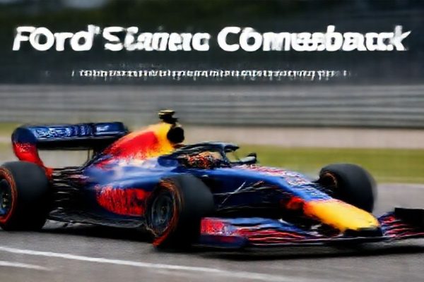 Ford’s Formula 1 Comeback: Lessons Learned from Red Bull Engine Development